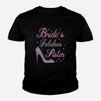 Brides Fabulous Sister Happy Marry Wedding Youth T-shirt | Crazezy CA