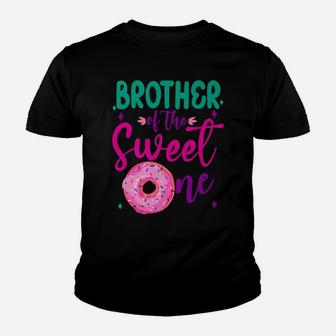 Brother Of Sweet One 1St B-Day Party Matching Family Donut Youth T-shirt | Crazezy