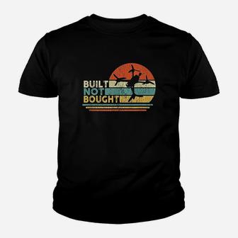 Built Not Bought Drone Builder Freestyle Fpv Race Quadcopter Youth T-shirt | Crazezy
