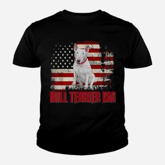 Bull Terrier Dad American Flag 4Th Of July Dog Lovers Youth T-shirt | Crazezy CA