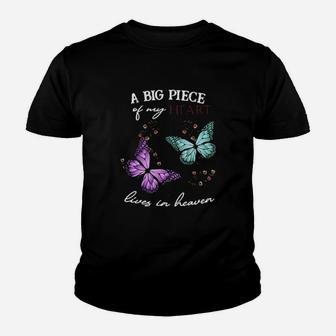 Butterfly A Big Piece Of My Heart Lives In Heaven Youth T-shirt - Monsterry DE