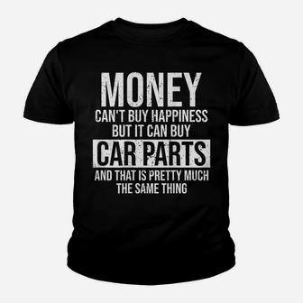 Can Buy Car Parts Funny Car Guy Car Lover Auto Mechanic Gift Youth T-shirt | Crazezy UK
