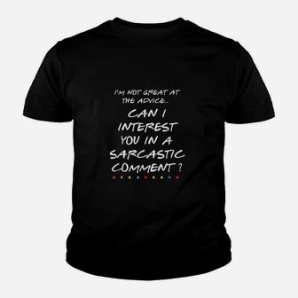 Can I Interest You In A Sarcastic Comment Youth T-shirt | Crazezy DE