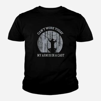 Cant Work Today My Arm Is In A Cast Fishing Youth T-shirt | Crazezy