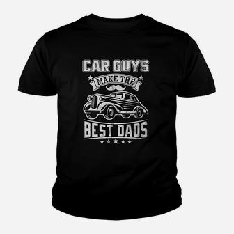 Car Guys Make The Best Dads Mechanic Body Shop Woeker Youth T-shirt | Crazezy DE