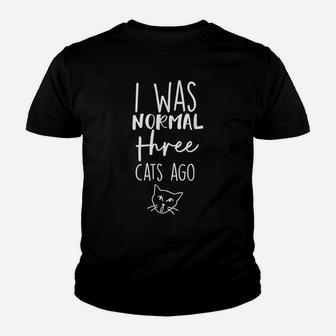 Cat I Was Normal 3 Cats Ago Youth T-shirt | Crazezy DE