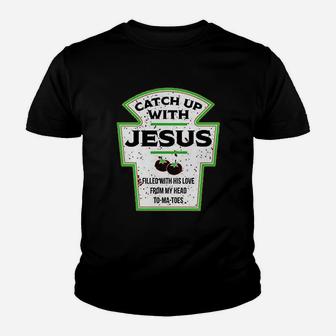 Catch Up With Jesus Youth T-shirt | Crazezy UK