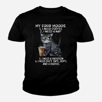 Cats And Coffee, My Four Mood, Cat Lovers, Coffee Lovers Youth T-shirt | Crazezy
