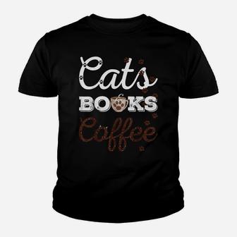 Cats Books & Coffee Tee - Funny Cat Book & Coffee Lovers Youth T-shirt | Crazezy