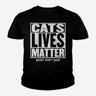 Cats Lives Matter Adopt Kitten Shelter Adoption Rescue Cat Youth T-shirt | Crazezy
