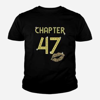 Chapter 47 Years 47Th Happy Birthday Queen Lips Women Gift Youth T-shirt | Crazezy