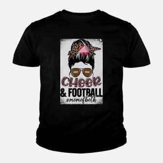 Cheer Football Cheerleading Mom Of Both Messy Bun Bleached Youth T-shirt | Crazezy CA