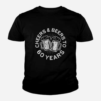 Cheers And Beers To 60 Years Youth T-shirt | Crazezy