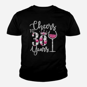 Cheers To 30 Years Old Happy 30Th Birthday Queen Drink Wine Youth T-shirt | Crazezy DE