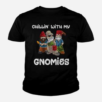 Chillin With My Gnomies Garden Gnome Gardening Gifts Women Youth T-shirt | Crazezy CA