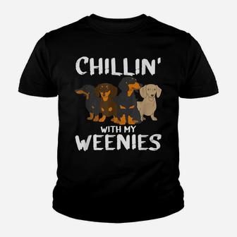 Chillin With My Weenie Mom Doxie Dad Dog Dachshund Lovers Youth T-shirt | Crazezy UK