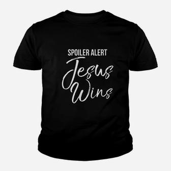 Christian Victory Quote Funny Gift Spoiler Alert Jesus Wins Youth T-shirt | Crazezy UK