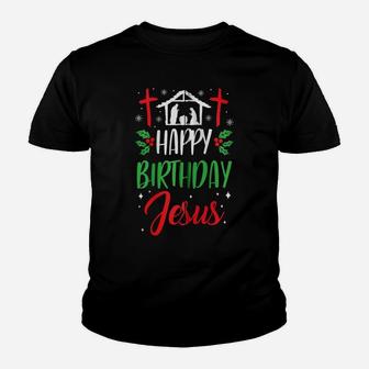 Christmas Day Outfit Happy Birthday Jesus Holiday Zip Hoodie Youth T-shirt | Crazezy