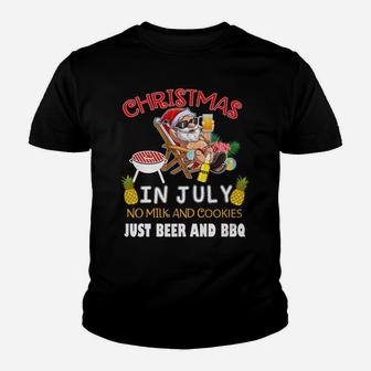 Christmas In July No Milk And Cookies Just Beer And Bbq Youth T-shirt | Crazezy CA