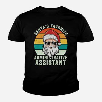 Christmas Santa's Favorite Administrative Assistant Office Sweatshirt Youth T-shirt | Crazezy