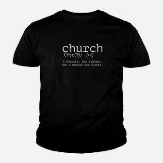 Church Definition Funny Christian Youth T-shirt | Crazezy