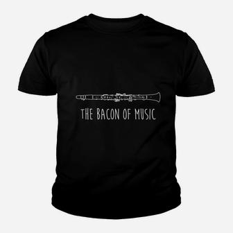 Clarinet The Bacon Of Music Youth T-shirt | Crazezy