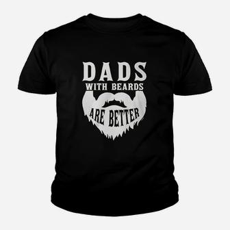 Clothing Co Dads With Beards Are Better Youth T-shirt | Crazezy