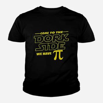 Come To The Dork Side We Have Pi Day Math Geek Youth T-shirt - Thegiftio
