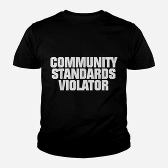 Community Standards Violator Youth T-shirt | Crazezy