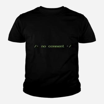 Computer Programming No Comment Youth T-shirt | Crazezy