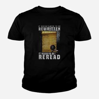 Constitution Needs To Be Reread Not Rewritten Youth T-shirt | Crazezy UK