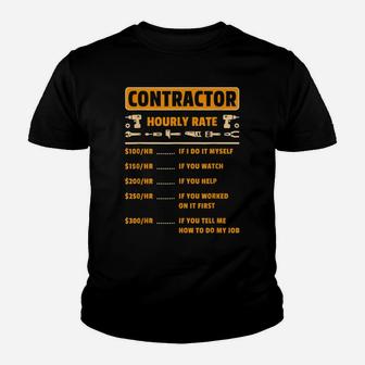Contractor Hourly Rate Price Chart Labor Funny Gift Handyman Youth T-shirt | Crazezy