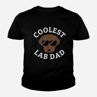 Coolest Chocolate Lab Dad For Labrador Retriever Dads Youth T-shirt | Crazezy
