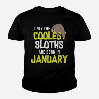 Coolest Sloth Born In January Shirt, Cute Birthday Gift Youth T-shirt | Crazezy
