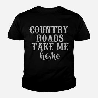 Country Roads Take Me Home Women Vintage Graphic Country Sweatshirt Youth T-shirt | Crazezy UK