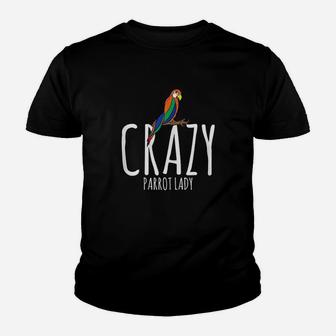 Crazy Parrot Lady Youth T-shirt | Crazezy CA