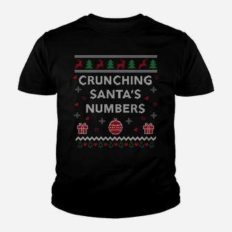 Crunching Santas Numbers Accountant Xmas Gift Ugly Christmas Sweatshirt Youth T-shirt | Crazezy DE