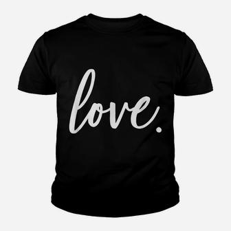 Cute Cursive Love Valentines Day Red Top For Women Youth T-shirt | Crazezy