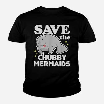Cute Funny Animal Gifts T-Shirt - Save The Chubby Mermaids Youth T-shirt | Crazezy