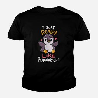 Cute Penguin I Just Really Love Penguins Ok Youth T-shirt | Crazezy