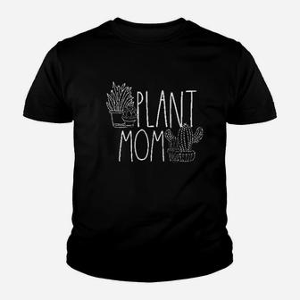 Cute Plant Mom Plant Lover Youth T-shirt | Crazezy DE