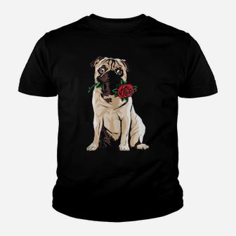 Cute Pug Holding Red Rose Valentines Day Pugs Youth T-shirt - Monsterry