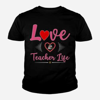 Cute School Love Teacher Life Valentines Day Teacher Gift Youth T-shirt - Monsterry