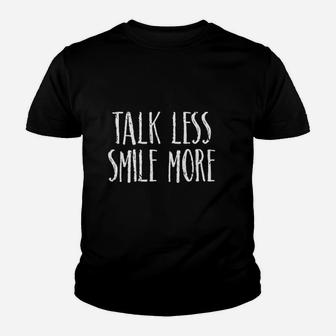Cute Talk Less Smile More Happy Positivity Optimist Youth T-shirt | Crazezy