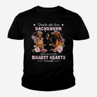 Dachshund People Who Love Dog Have Some Of The Biggest Hearts Youth T-shirt - Monsterry