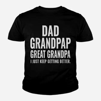 Dad Grandpap Great Grandpa Fathers Day Gift From Grandkids Youth T-shirt | Crazezy