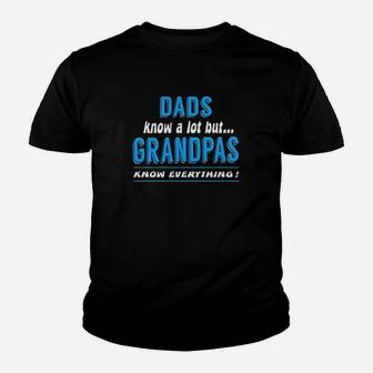 Dad Know A Lot But Grandpas Know Everything Youth T-shirt | Crazezy DE