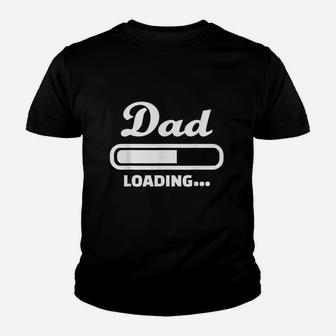 Dad Loading Youth T-shirt | Crazezy