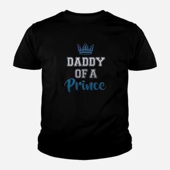 Daddy Of A Prince Youth T-shirt | Crazezy CA