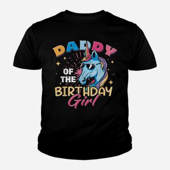 Daddy Of The Birthday Girl Unicorn Funny Father Dad Daughter Youth T-shirt | Crazezy DE